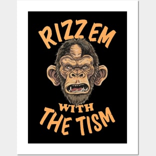 Rizz em with the tism - Ape Posters and Art